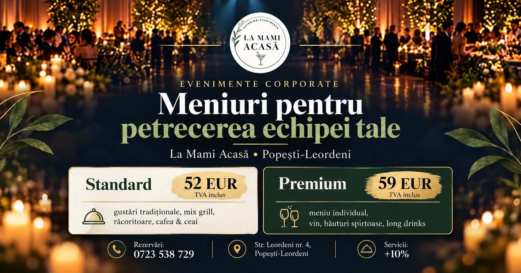 Corporate Party La Mami Acasă — meniuri Standard și Premium